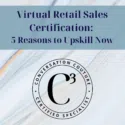 Virtual Retail Sales Certification